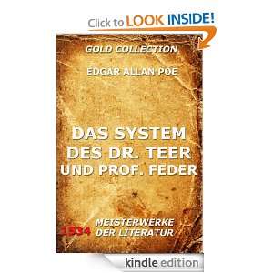 Das System des Dr. Teer und Prof. Feder (Kommentierte Gold Collection 