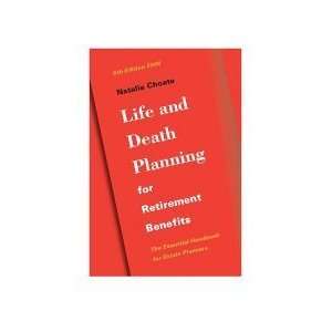  Life & Death Planning for Retirement Benefits [Paperback 