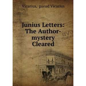   Letters The Author mystery Cleared pseud Vicarius Vicarius Books