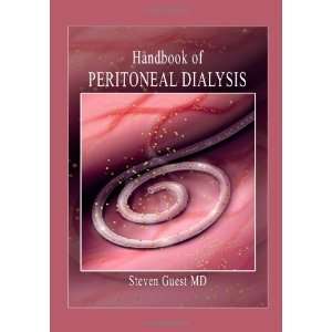  Handbook of Peritoneal Dialysis [Paperback] Steven Guest 