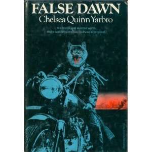  False Dawn Chelsea Quinn Yarbro Books