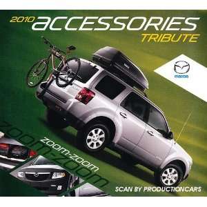   2010 Mazda Tribute Accessories Sales Brochure Catalog 