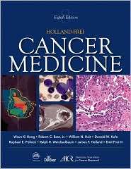 Holland  Frei Cancer Medicine, (1607950146), Waun Ki Hong, Textbooks 
