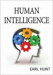   Intelligence, (0521881625), Earl Hunt, Textbooks   
