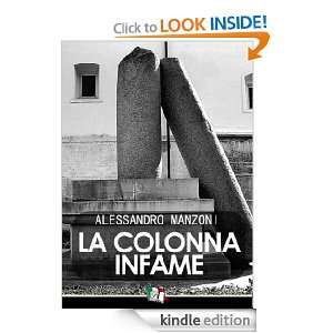 La colonna infame (Italian Edition) Alessandro Manzoni  