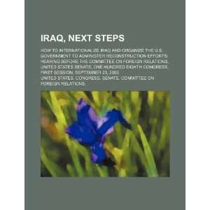   Iraq (9781234261474) United States. Congress. Senate. Books