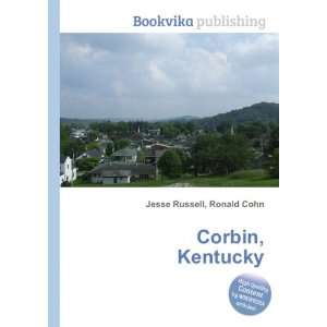  Corbin, Kentucky Ronald Cohn Jesse Russell Books