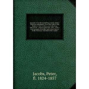  Journal of the Reverend Peter Jacobs, Indian Wesleyan 
