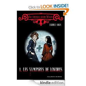 Les vampires de Londres (HORS SER LITTER) (French Edition) Fabrice 