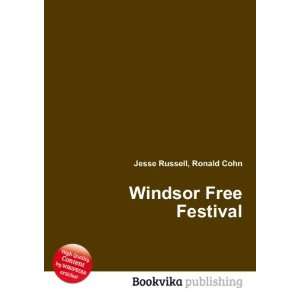  Windsor Free Festival Ronald Cohn Jesse Russell Books