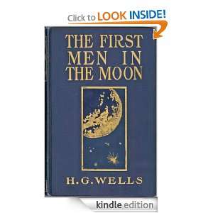 THE FIRST MEN IN THE MOON (Illustrated) H. G. Wells, E. Hering 