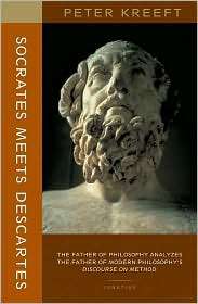 Socrates Meets Descartes The Father of Philosophy Analyzes the Father 