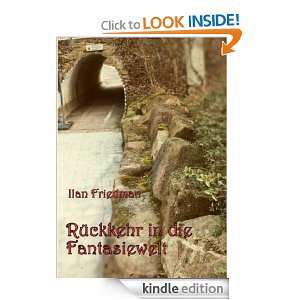 Rückkehr in die Fantasiewelt (German Edition) Ilan Friedman  