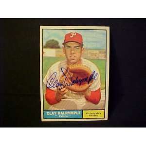 Clay Dalrymple Philadelphia Phillies #299 1961 Topps Autographed 