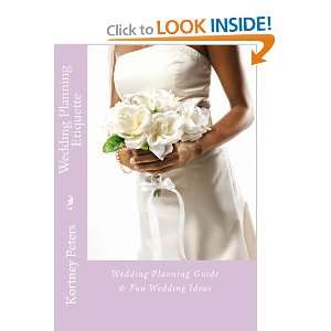 Wedding Planning Etiquette Wedding Planning Guide & Fun Wedding Ideas 