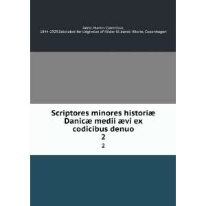  Scriptores minores historiÃ¦ DanicÃ¦ medii Ã¦vi ex 