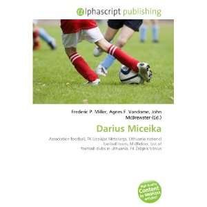  Darius Miceika (9786134295901) Books