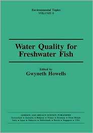Water Quality For Freshwater Fish, (2881249221), G. Howells, Textbooks 