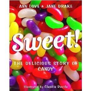    Sweet Ann/ Drake, Jane/ Davila, Claudia (ILT) Love Books