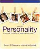 Personality Classic Theories Howard S. Friedman