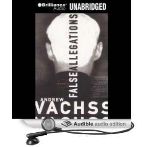  False Allegations (Audible Audio Edition) Andrew Vachss 
