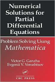 Numerical Solutions For Partial Differential Equations, (0849373794 