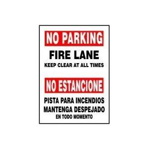 NO PARKING FIRE LANE KEEP CLEAR AT ALL TIMES (BILINGUAL) Sign   20 x 