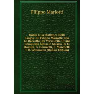   Donizetti, F. Marchetti E R. Schumann (Italian Edition) Filippo