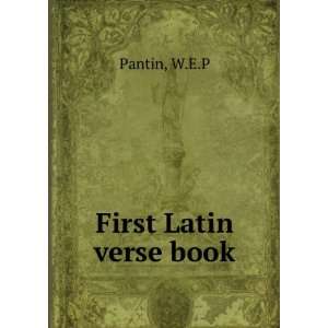  First Latin verse book W.E.P Pantin Books