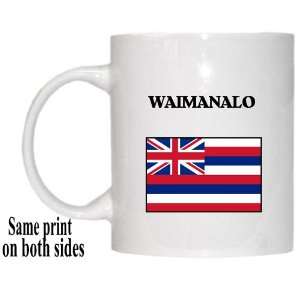    US State Flag   WAIMANALO, Hawaii (HI) Mug 