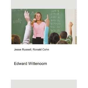 Edward Wittenoom Ronald Cohn Jesse Russell  Books