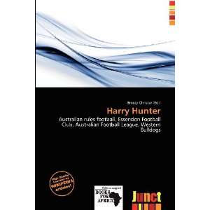  Harry Hunter (9786200802200) Emory Christer Books