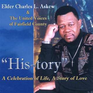   Be Elder Charles L. Askew & the United Voices of Fairfield County