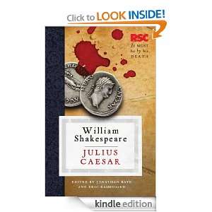 Julius Caesar (Rsc Shakespeare) William Shakespeare, Eric Rasmussen 
