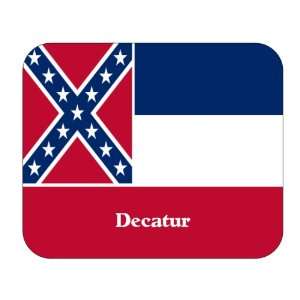  US State Flag   Decatur, Mississippi (MS) Mouse Pad 