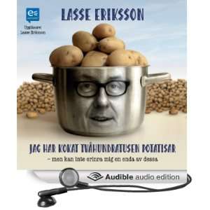   mig en enda av dessa (Audible Audio Edition) Lasse Eriksson Books