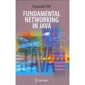    Fundamental Networking in Java [Hardcover] Esmond Pitt Books