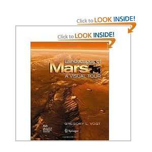 Landscapes of Mars A Visual Tour and over one million other books 