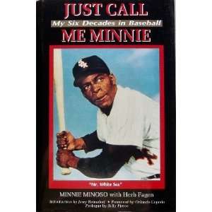   Book Autographed by Minnie Minoso and Author Herb Fagen Sports