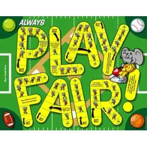  Always Play Fair (REG 21.95) Toys & Games