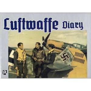    Luftwaffe Diary, Volumes 1 and 2 Uwe Feist, Thomas McGuirl Books