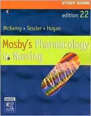 Study Guide for Mosbys Pharmacology in Nursing, (0323031269), Leda M 