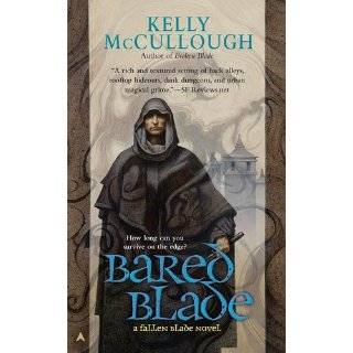 Bared Blade (A Fallen Blade Novel) by Kelly McCullough (Jun 26, 2012)