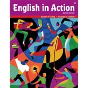  English In Action 3 [Paperback] Barbara H. Foley Books