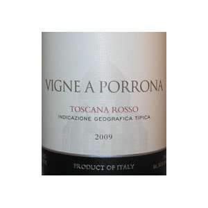  Vigna A Porrona Toscana Rosso 2009 750ML Grocery 