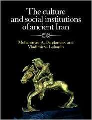 The Culture and Social Institutions of Ancient Iran, (0521611911 