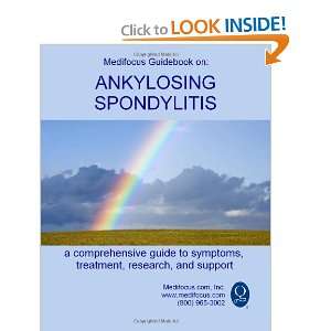  Medifocus Guidebook on Ankylosing Spondylitis [Paperback 
