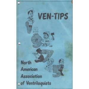    Ven Tips North American Association of Ventriloquists Books