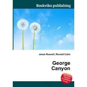  George Canyon Ronald Cohn Jesse Russell Books