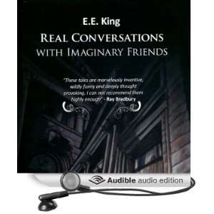 Real Conversations with Imaginary Friends [Unabridged] [Audible Audio 